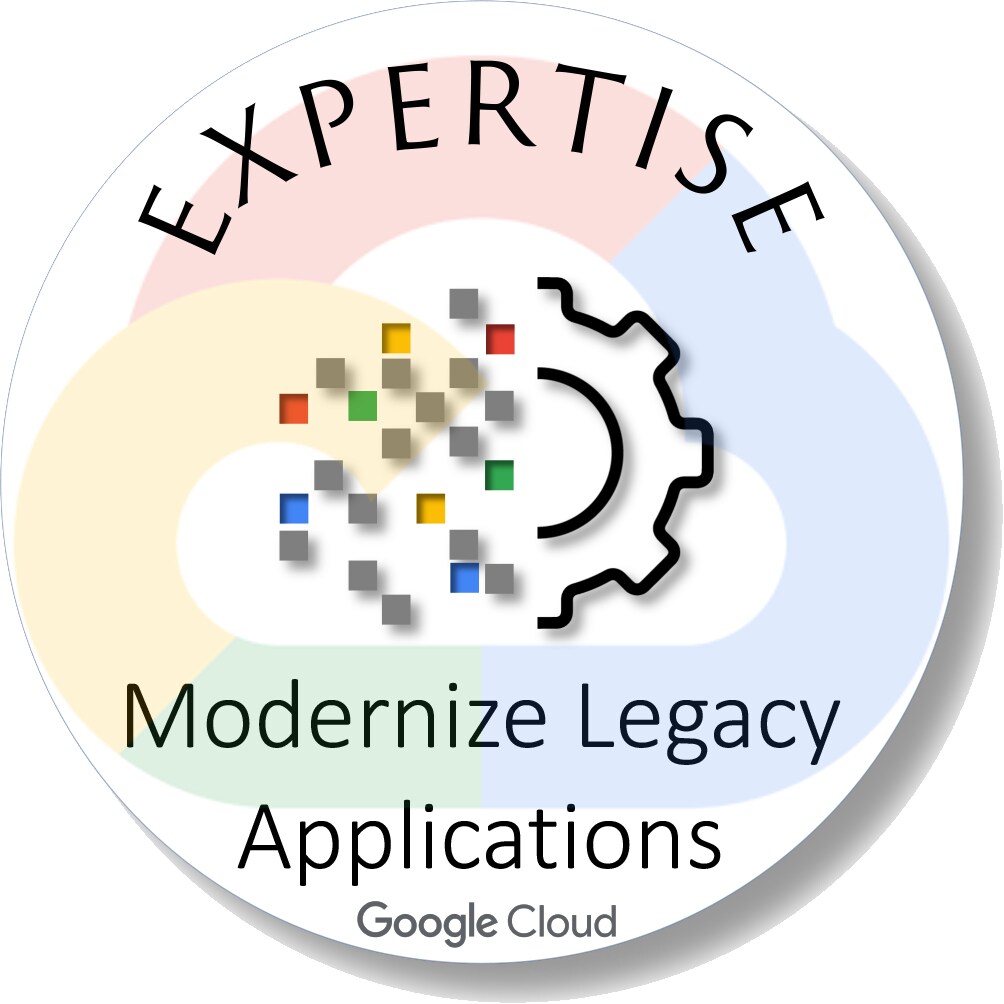 Google Cloud Expertise Modernize Legacy Applications